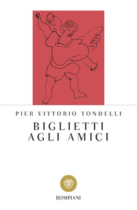 BIGLIETTI AGLI AMICI