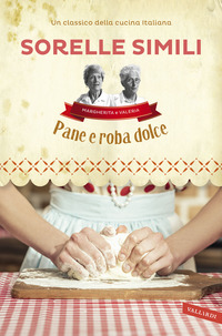 PANE E ROBA DOLCE