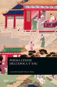 POESIA CINESE DELL\'EPOCA T\'ANG