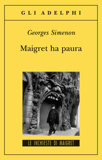 MAIGRET HA PAURA