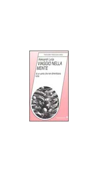 VIAGGIO NELLA MENTE DI UN UOMO CHE DIMENTICAVA NULLA