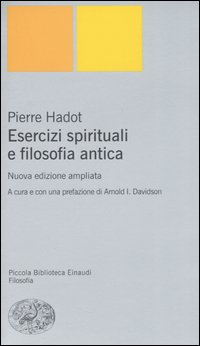ESERCIZI SPIRITUALI E FILOSOFIA ANTICA