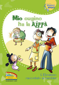 MIO CUGINO HA LA KIPPA\'-EBRAISMO