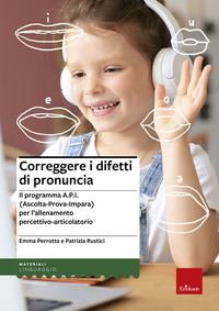 CORREGGERE I DIFETTI DI PRONUNCIA