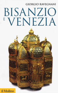 BISANZIO E VENEZIA