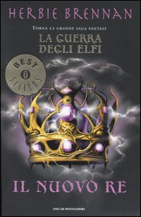 GUERRA DEGLI ELFI - IL NUOVO RE