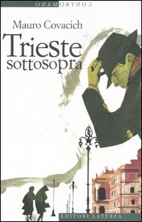 TRIESTE SOTTOSOPRA