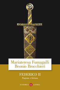FEDERICO II - RAGIONE E FORTUNA