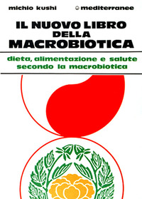 NUOVO LIBRO DELLA MACROBIOTICA