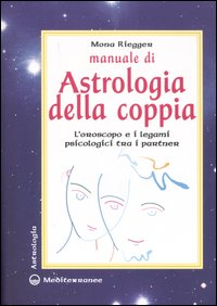 MANUALE DI ASTROLOGIA DELLA COPPIA