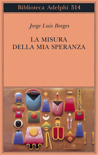 MISURA DELLA MIA SPERANZA