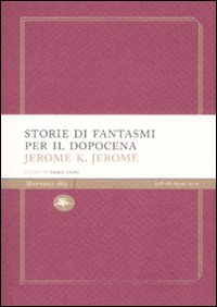 STORIE DI FANTASMI PER IL DOPOCENA