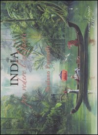 INDIA PER VEDERE L\'ELEFANTE - I CARNET DI VIAGGIO