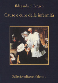 CAUSE E CURE DELLE INFERMITA\'