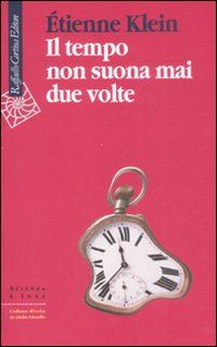TEMPO NON SUONA MAI DUE VOLTE