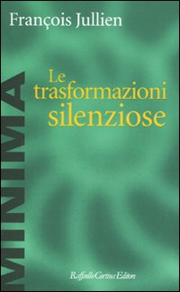TRASFORMAZIONI SILENZIOSE