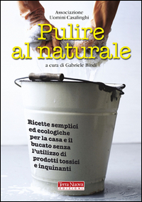 PULIRE AL NATURALE