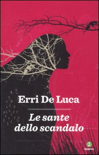 SANTE DELLO SCANDALO