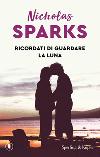 RICORDATI DI GUARDARE LA LUNA