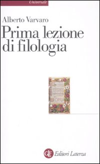 PRIMA LEZIONE DI FILOLOGIA