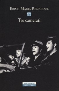 TRE CAMERATI
