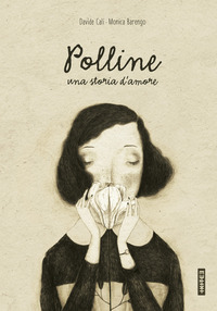 POLLINE - UNA STORIA D\'AMORE