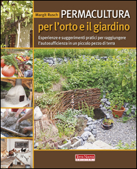 PERMACULTURA PER L\'ORTO E IL GIARDINO