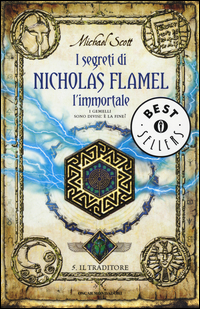 SEGRETI DI NICHOLAS FLAMEL L\'IMMORTALE 5 IL TRADITORE