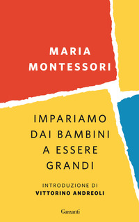 IMPARIAMO DAI BAMBINI A ESSERE GRANDI