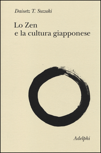 ZEN E LA CULTURA GIAPPONESE