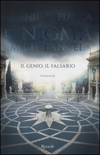 ENIGMA MICHELANGELO - IL GENIO IL FALSARIO