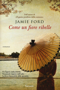 COME UN FIORE RIBELLE