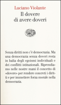 DOVERE DI AVERE DOVERI