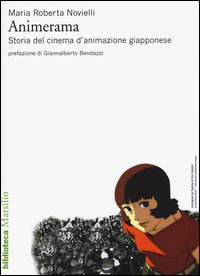 ANIMERAMA - STORIA DEL CINEMA D\'ANIMAZIONE GIAPPONESE