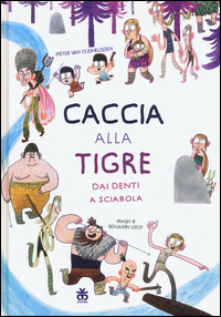 CACCIA ALLA TIGRE DAI DENTI A SCIABOLA