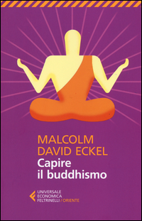 CAPIRE IL BUDDHISMO