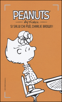 PEANUTS - SI SALVI CHI PUO\' CHARLIE BROWN !