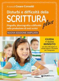 DISTURBI E DIFFICOLTA\' DELLA SCRITTURA PLUS. GUIDA