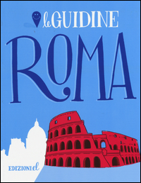 ROMA - LE GUIDINE