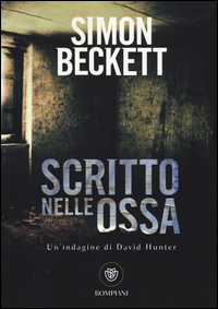 SCRITTO NELLE OSSA