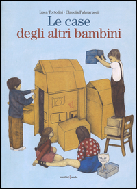 CASE DEGLI ALTRI BAMBINI