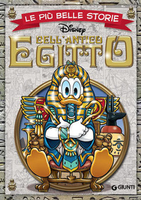 DELL\'ANTICO EGITTO - LE PIU\' BELLE STORIE