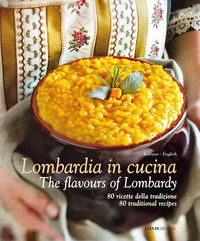 MILANO IN CUCINA - 80 RICETTE DELLA TRADIZIONE