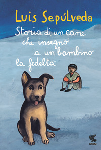 STORIA DI UN CANE CHE INSEGNO\' A UN BAMBINO LA FEDELTA\'