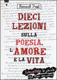 DIECI LEZIONI SULLA POESIA L\'AMORE E LA VITA