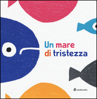 MARE DI TRISTEZZA