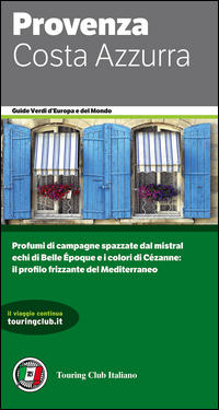 PROVENZA E COSTA AZZURRA - GUIDE VERDI 2016