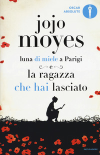 LUNA DI MIELE A PARIGI + LA RAGAZZA CHE HAI LASCIATO