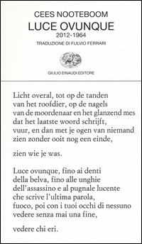 LUCE OVUNQUE 2012 - 1964