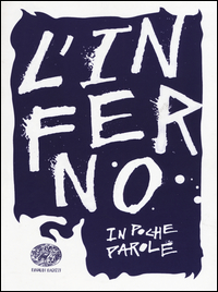 INFERNO IN POCHE PAROLE